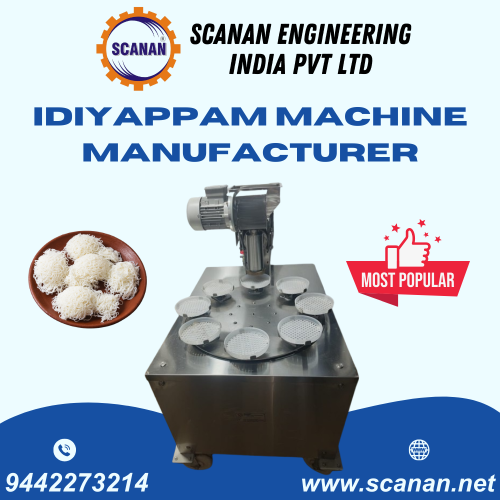 Idiyappam Making Machine Manufacturer in Coimbatore by Scanan Engineering